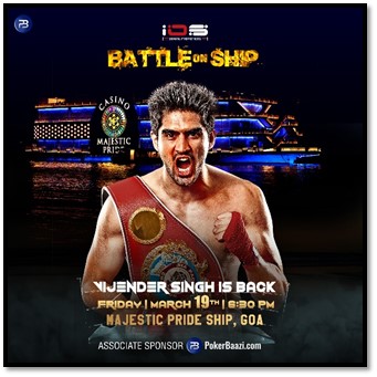 PokerBaazi Vijender Singh Battle On Ship 2021