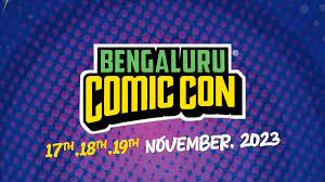 Bengaluru Comic Con India 2023